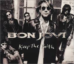 Bon Jovi : Keep the Faith (Single)